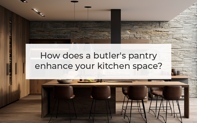 How does a butler's pantry enhance your kitchen space?