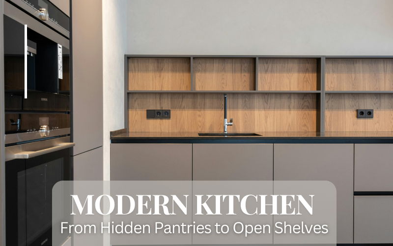 From-Hidden-Pantries-to-Open-Shelves