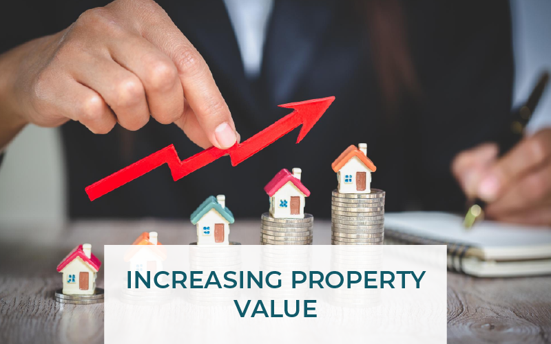 Increasing Property Value